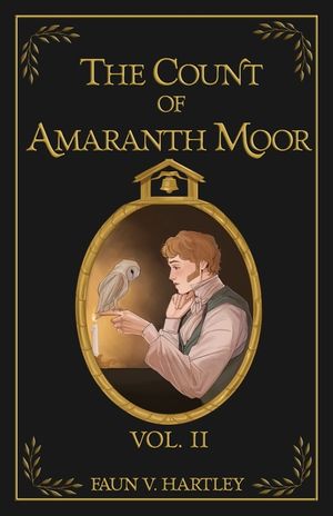 The Count of Amaranth Moor, Vol. 2 image number 0
