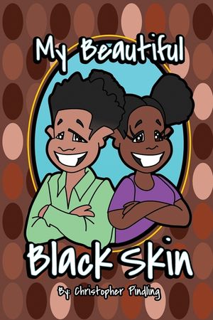 My Beautiful Black Skin image number 0