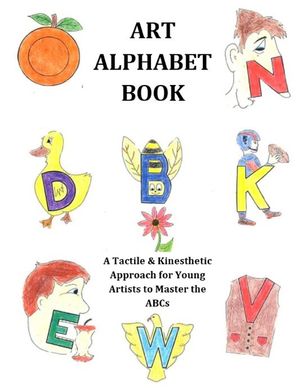 Art Alphabet Book: A Tactile & Kinesthetic Approach for Young Artists to Master the ABCs image number 0