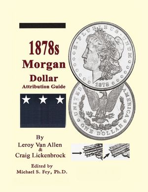 1878 S Morgan Dollar Attribution Guide image number 0