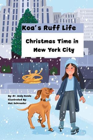 Koa's Ruff Life: Christmas Time in New York City: K image number 0