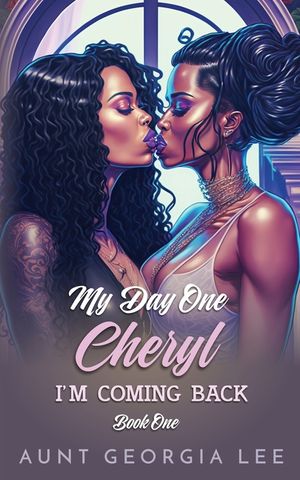 Cheryl - I'm Coming Back (Book 1 of My Day One Series) image number 0