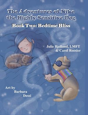 The Adventures of Niko the Highly Sensitive Dog: Bedtime Bliss image number 0