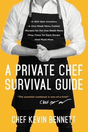A Private Chef Survival Guide image number 0