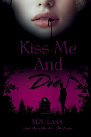 Kiss Me And Die image number 0