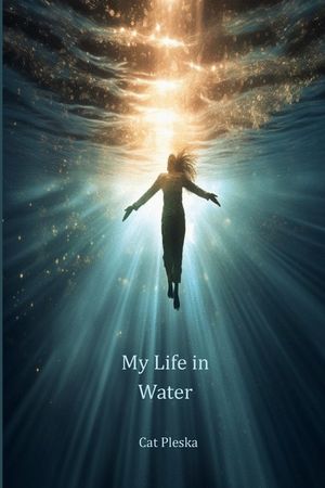 My Life in Water image number 0