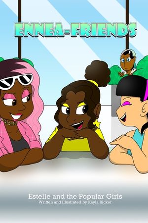 EnneaFriends: Estelle and the Popular Girls image number 0