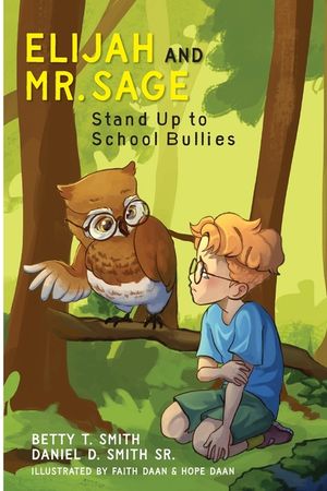 Elijah And Mr. Sage Stand Up to School Bullies image number 0