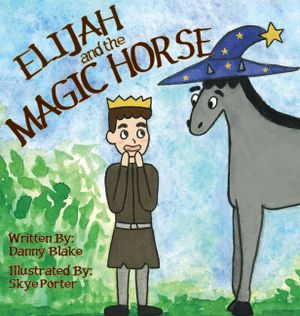Elijah and the Magic Horse image number 0