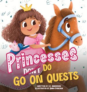Princesses Don't Go On Quests image number 0