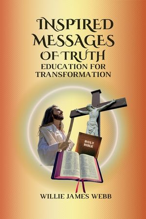 Inspired Messages Of Truth: Education for Transformation image number 0