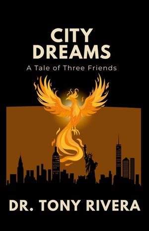 City Dreams: A Tale Of Three Friends image number 0