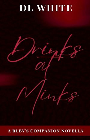 Drinks at Minks - A Ruby's Companion Novella image number 0