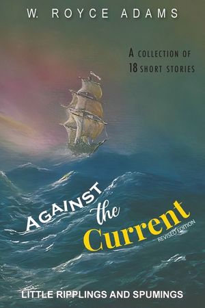 Against the Current: Little Ripplings and Spummings image number 0
