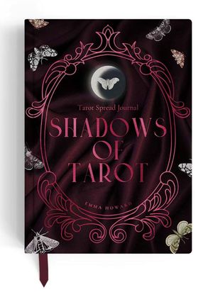 Shadows of Tarot: A Tarot Spread Journal image number 0