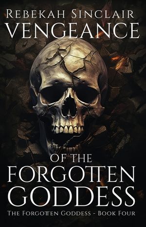 Vengeance of the Forgotten Goddess image number 0