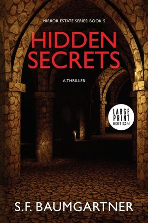 Hidden Secrets: A Thriller image number 0
