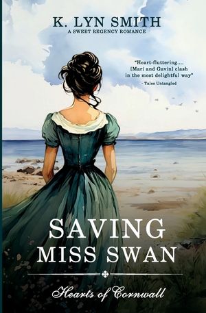 Saving Miss Swan: A Sweet Regency Romance image number 0