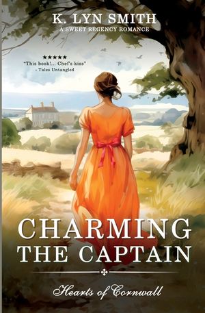 Charming the Captain: A Sweet Regency Romance image number 0