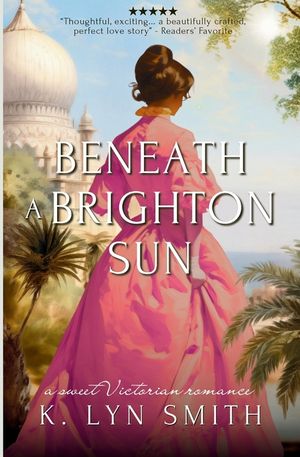 Beneath a Brighton Sun: A Sweet Victorian Romance image number 0