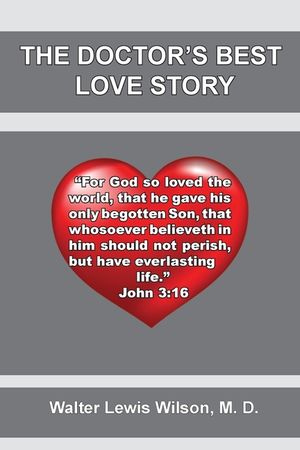 The Doctor's Best Love Story: John 3:16 image number 0