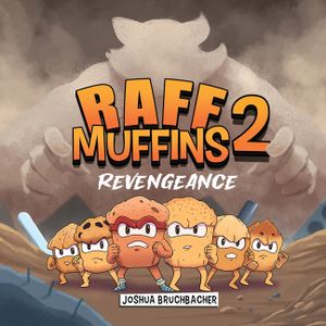 RAFF Muffins 2: Revengeance image number 0