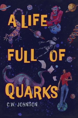 A Life Full of Quarks image number 0