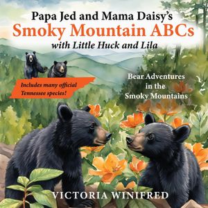 Smoky Mountain ABCs: Bear Adventures in the Smoky Mountains image number 0