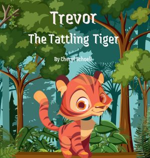 Trevor the Tattling Tiger image number 0