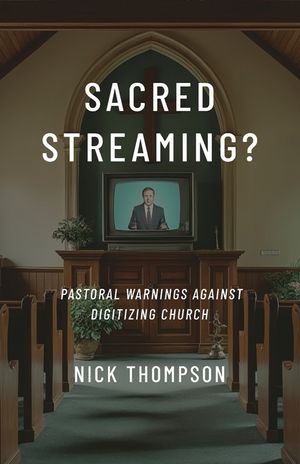 Sacred Streaming?: Pastoral Warnings Against Digitizing Church image number 0