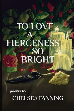 To Love a Fierceness so Bright image number 0
