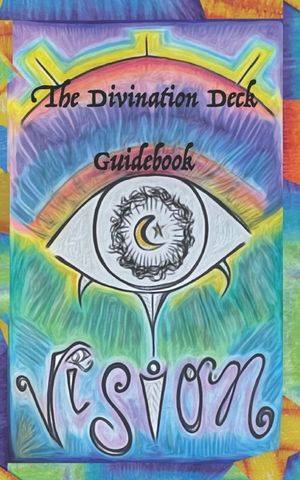 Vision The Divination Deck Guidebook image number 0