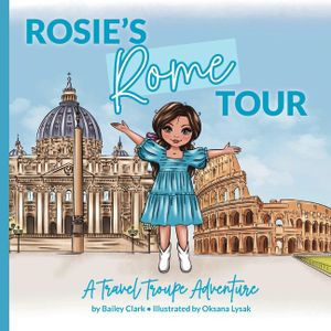 Rosie's Rome Tour: A Travel Troupe Adventure image number 0