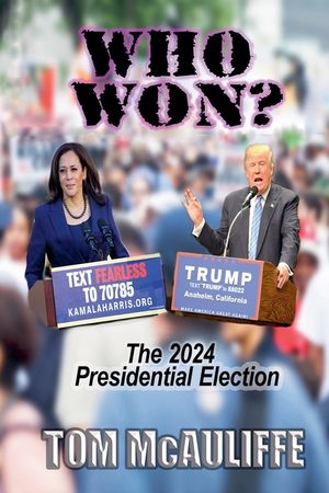 Who Won? The 2024 Presidential Election image number 0