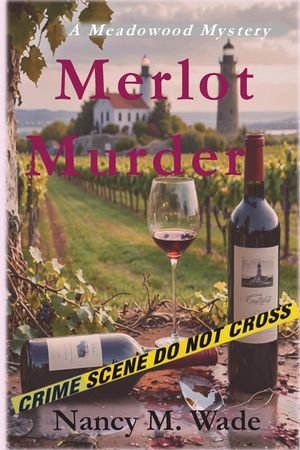 Merlot Murder: A Meadowood Mystery image number 0