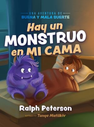 Hay un Monstruo en mi Cama: Una Aventura de Buena y Mala Suerte image number 0