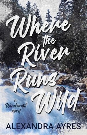 Where the River Runs Wild image number 0