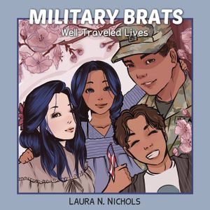 Military Brats: Well-Traveled Lives image number 0