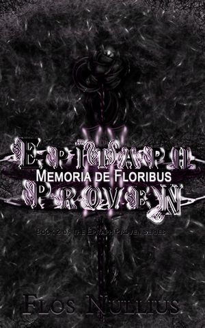 Epitaph Proven: Memoria de Floribus image number 0