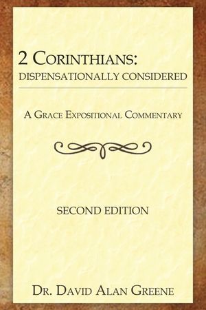 2 Corinthians: Dispensationally Considered image number 0