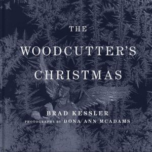 The Woodcutter's Christmas: A Classic Holiday Fable image number 0