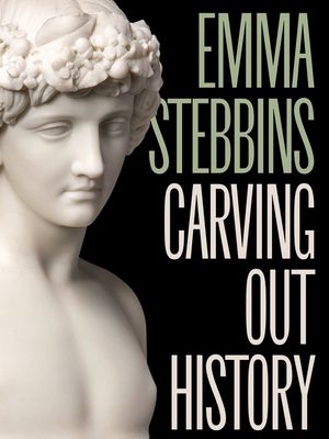 Emma Stebbins: Carving Out History image number 0
