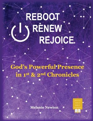 Reboot Renew Rejoice: God's Powerful Presence in 1st & 2nd Chronicles image number 0