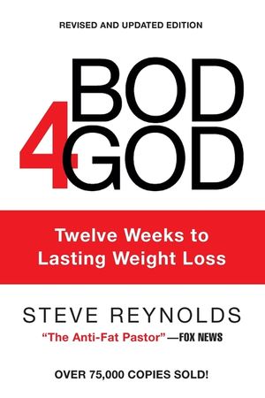 Bod4God: Twelve Weeks to Lasting Weight Loss image number 0