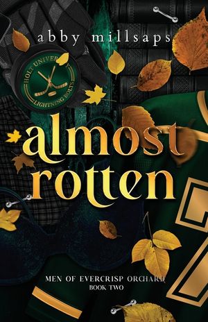 Almost Rotten: A Why Choose Hockey Dark Romance image number 0