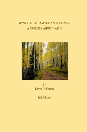 Mystical Dreams of a Sojourner: A Journey of Faith image number 0