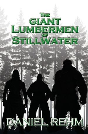 The Giant Lumbermen of Stillwater image number 0