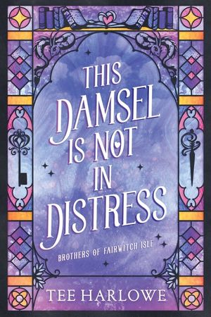 This Damsel Is Not In Distress: A Cozy Fantasy Romance image number 0