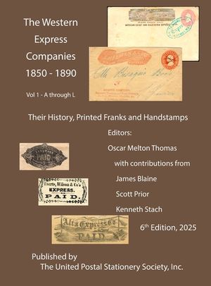 The Western Express Companies 1850-1890 Vol 1 image number 0