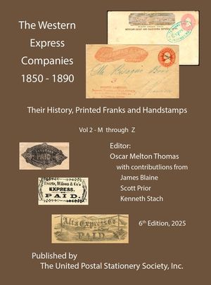 The Western Express Companies 1850-1890 Vol 2 image number 0